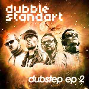 Dubblestandart - Dubstep EP 2 album