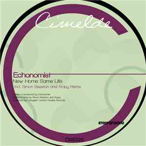 Echonomist - New Home Same Life album