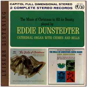 Eddie Dunstedter - The Bells Of Christmas / The Bells Of Christmas Chime Again album