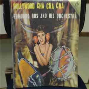 Edmundo Ros & His Orchestra - Hollywood Cha Cha Cha album