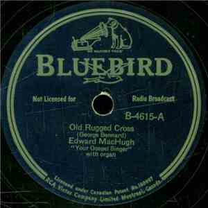 Edward MacHugh - Old Rugged Cross / The Stranger Of Galilee album