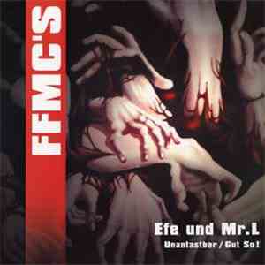 Efe & Mr. L  - Unantastbar / Gut So! album
