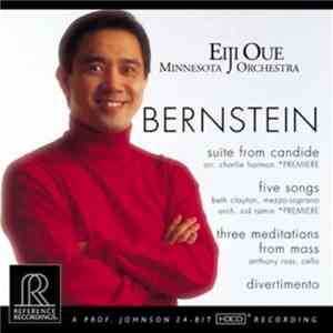 Eiji Oue, Minnesota Orchestra - Bernstein: Suite From Candide, Five Songs, Three Meditations From Mass, Divertimento album