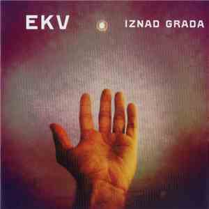 EKV - Iznad Grada album
