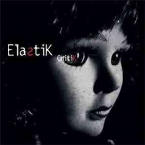 Elastik - Critik album