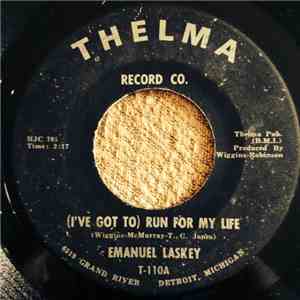 Emanuel Laskey - (I've Got To) Run For My Life album