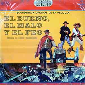 Ennio Morricone - El Bueno El Malo Y El Feo- Soundtrack Original album
