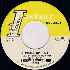 Eskew Reeder Jr. - I Woke Up (With My Mind On My Baby) album