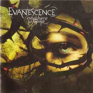 Evanescence - Anywhere But Home album