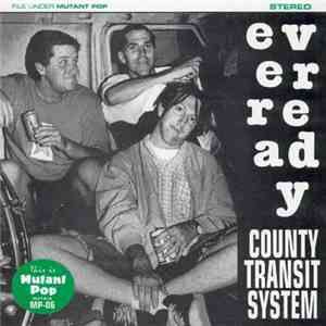 Everready - County Transit System album