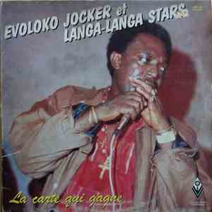 Evoloko Jocker Et Langa Langa Stars - La Carte Qui Gagne - Volume 1 album