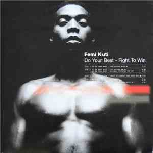 Femi Kuti - Do Your Best / Fight To Win (Remixes) album