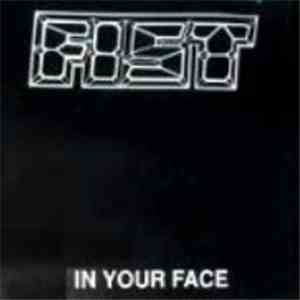 Fist - In Your Face album