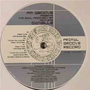FM Groove Featuring Danielle - The Soul Prophecy E.P. album