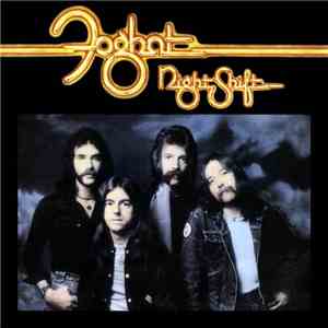 Foghat - Night Shift album
