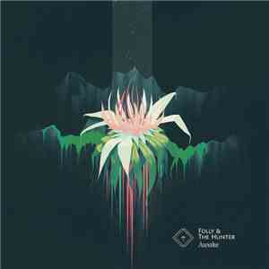 Folly And The Hunter - Awake album