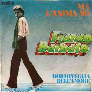 Franco Barbato - Dormiveglia Dell'Amore / Ma L'Anima No album