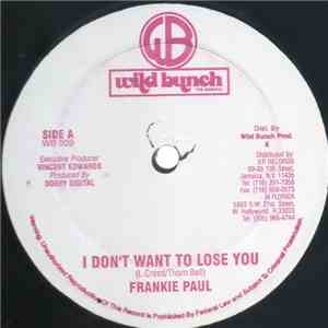 Frankie Paul - I Don't Want To Lose You album