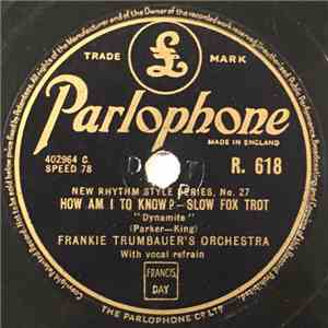Frankie Trumbauer's Orchestra / Louis Armstrong And His Orchestra - How Am I To Know? / St. Louis Blues album