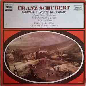 Franz Schubert - Quinteto En La Mayor, Op. 114 "La Trucha" album