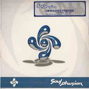 Frasses Friends - Something Like Dis album