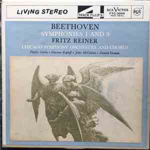 Fritz Reiner, The Chicago Symphony Orchestra And Chorus, Beethoven - Symphonies 1 and 9 album