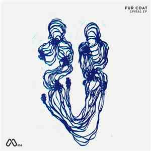 Fur Coat - Spiral EP album