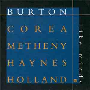 Gary Burton, Chick Corea, Pat Metheny, Roy Haynes, Dave Holland - Like Minds album