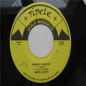 Gene And Ruth, Billy Ward & The Dominoes - Harchy Carchy/Lay It On The Line album
