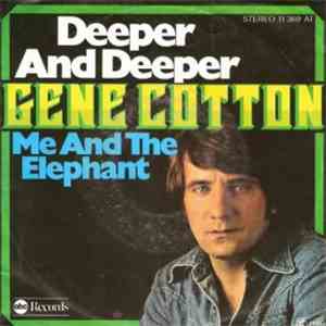 Gene Cotton - Deeper And Deeper / Me And The Elephant album