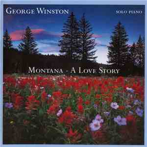 George Winston - Montana - A Love Story album