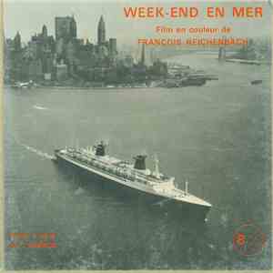 Georges Delerue, Juliette Gréco - Week-End En Mer (A Week-End At The Sea) - Bande Originale Du Film De François Reichenbach album