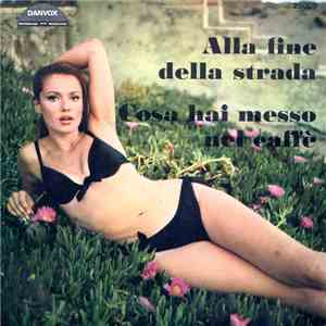 Gigi Pascal / Robby  - Alla Fine Della Strada / Cosa Hai Messo Nel Caffè album