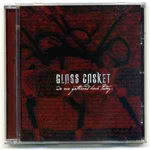 Glass Casket - We Are Gathered Here Today... album