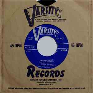 Glenn Burris - Golden Days  To The Inn We're Marching Gaudeamus - Come Boys album