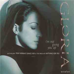 Gloria Estefan - I'm Not Giving You Up album