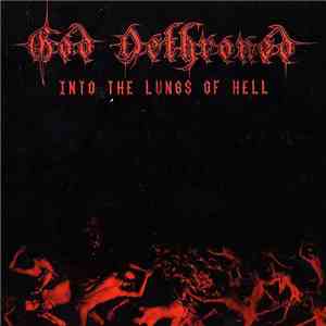 God Dethroned - Into The Lungs Of Hell album