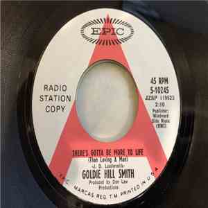 Goldie Hill - There's Gotta Be More To Life (Than Loving A Man) album