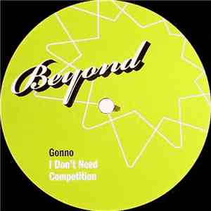 Gonno - I Don't Need Competition album