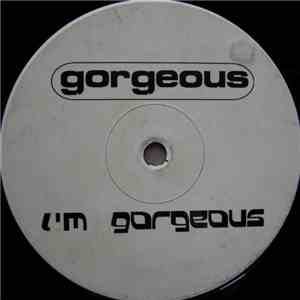 Gorgeous - I'm Gorgeous album