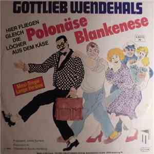 Gottlieb Wendehals - Polonäse Blankenese (Lange Version) album