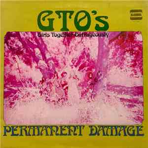 GTO's - Permanent Damage album
