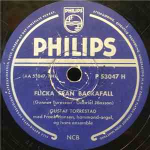 Gustaf Torrestad - Flicka Från Backafall / Den Vackraste Visan Om Kärleken album