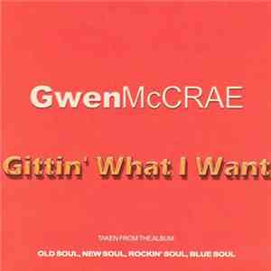 Gwen McCrae - Gittin' What I Want album