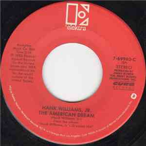 Hank Williams, Jr. - The American Dream / If Heaven Ain't A Lot Like Dixie album