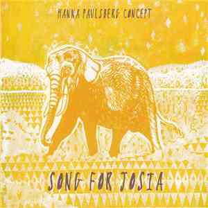 Hanna Paulsberg Concept - Song For Josia album