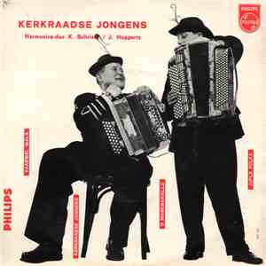 Harmonica Duo K. Schriebl / J. Hupperts - Kerkraadse Jongens album