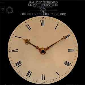 Haydn - New York Philharmonic, Leonard Bernstein - Symphony N°99, N°101 album