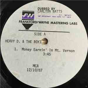 Heavy D. & The Boyz - Money Ernin' In Mt. Vernon album