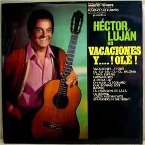 Hector Lujan - Vacaciones Y....! Ole! album